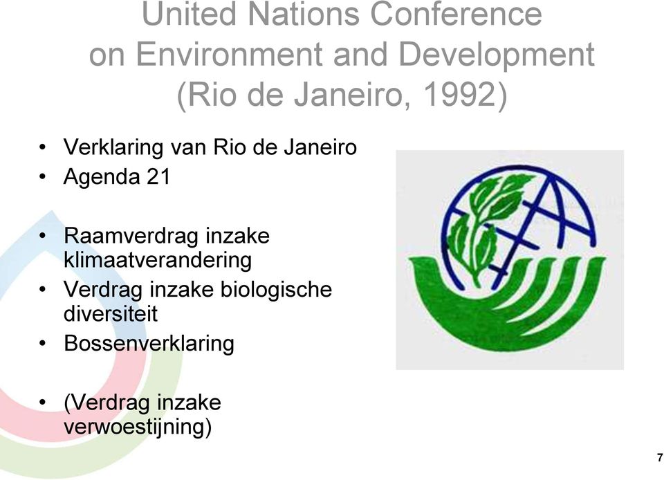 Raamverdrag inzake klimaatverandering Verdrag inzake