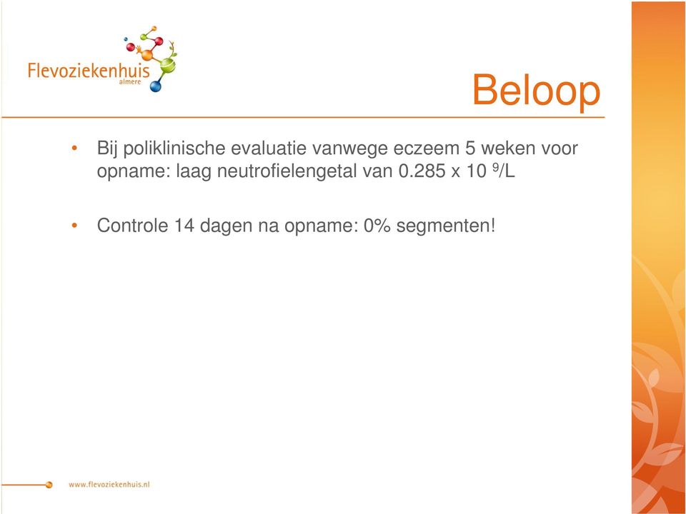 laag neutrofielengetal van 0.