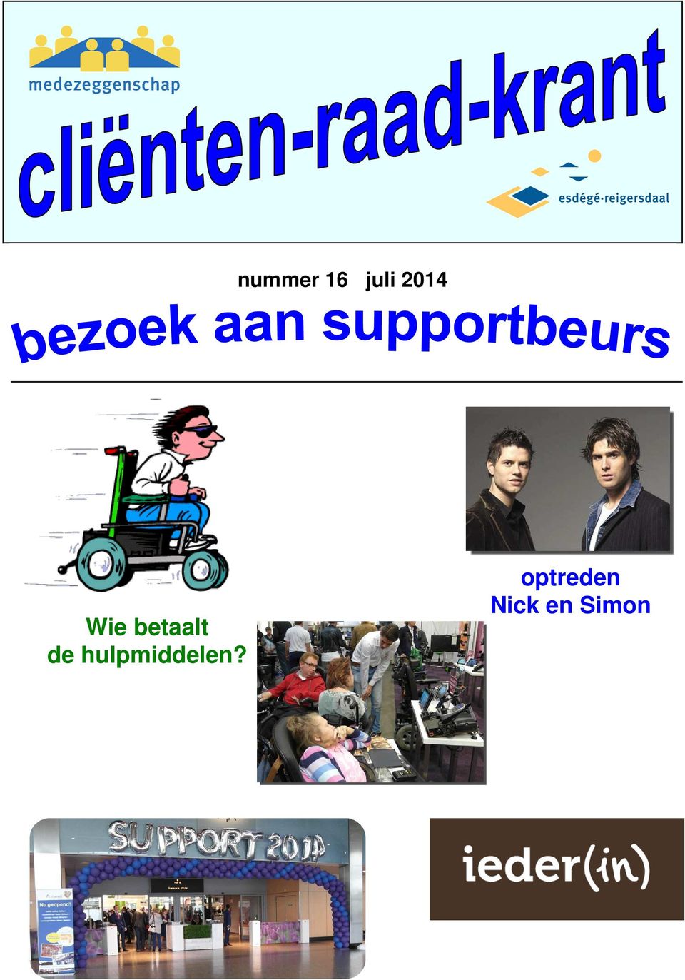 de hulpmiddelen?