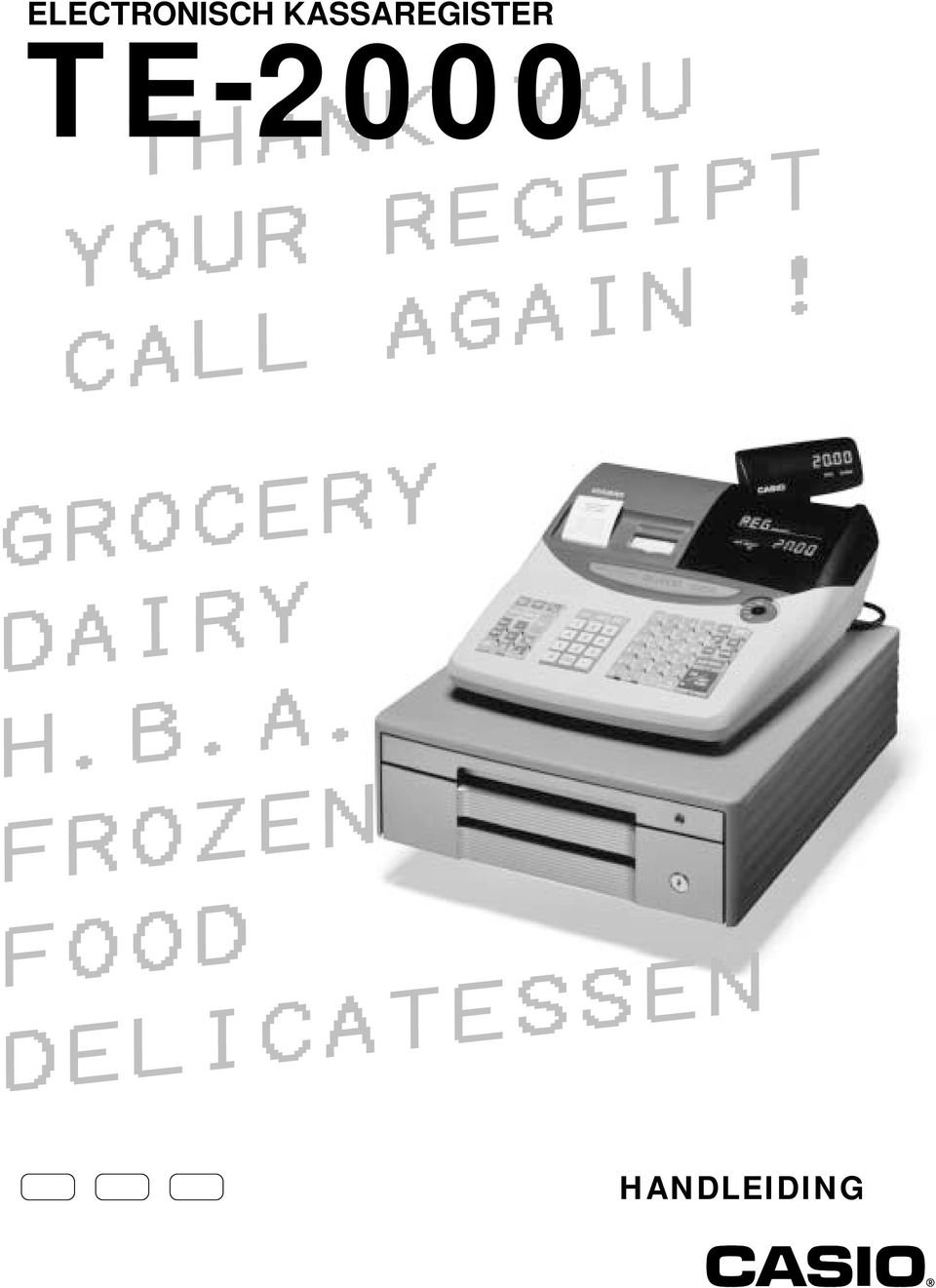 CALL AGAIN! GROCERY DAIRY