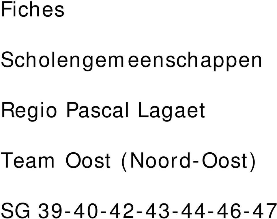 Regio Pascal Lagaet