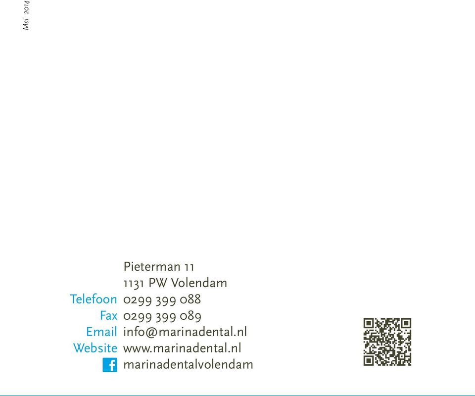 Email info@marinadental.nl Website www.