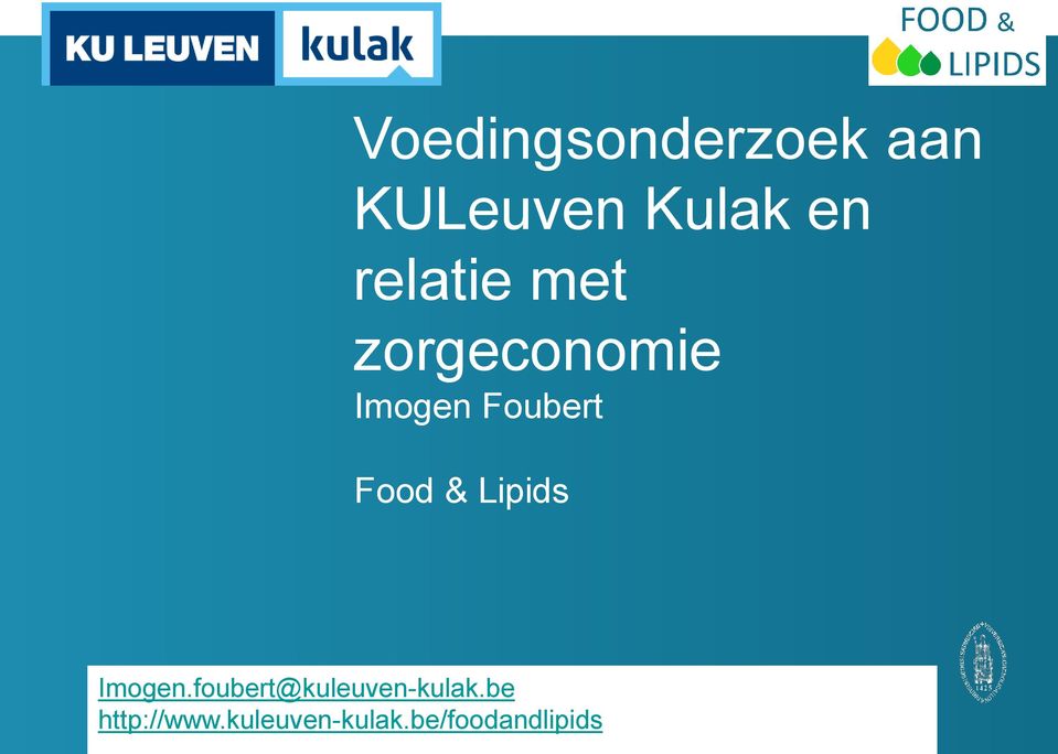 Lipids Imgen.fubert@kuleuven-kulak.