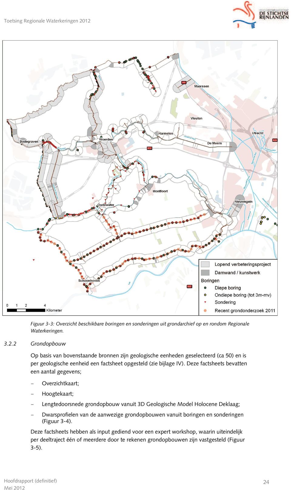 Deze factsheets bevatten een aantal gegevens; - Overzichtkaart; - Hoogtekaart; - Lengtedoorsnede grondopbouw vanuit 3D Geologische Model Holocene Deklaag; - Dwarsprofielen van de