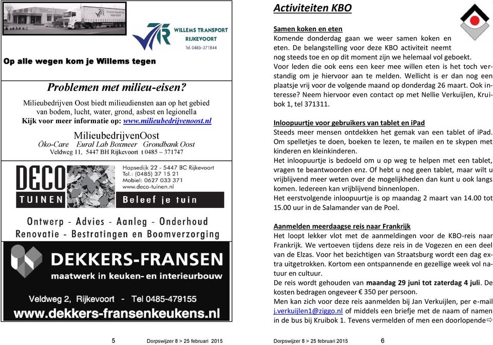 nl Öko-Care MilieubedrijvenOost Eural Lab Boxmeer Grondbank Oost Veldweg 11, 5447 BH Rijkevoort t 0485 371747 Samen koken en eten Komende donderdag gaan we weer samen koken en eten.