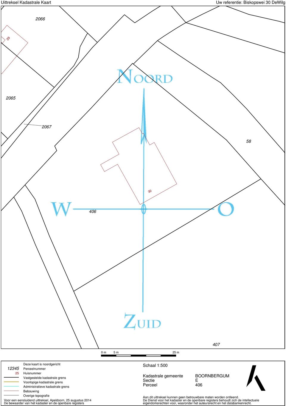 augustus 2014 De bewaarder van het kadaster en de openbare registers Schaal 1:500 Kadastrale gemeente Sectie Perceel BOORNBERGUM E 406 Aan dit uittreksel kunnen geen