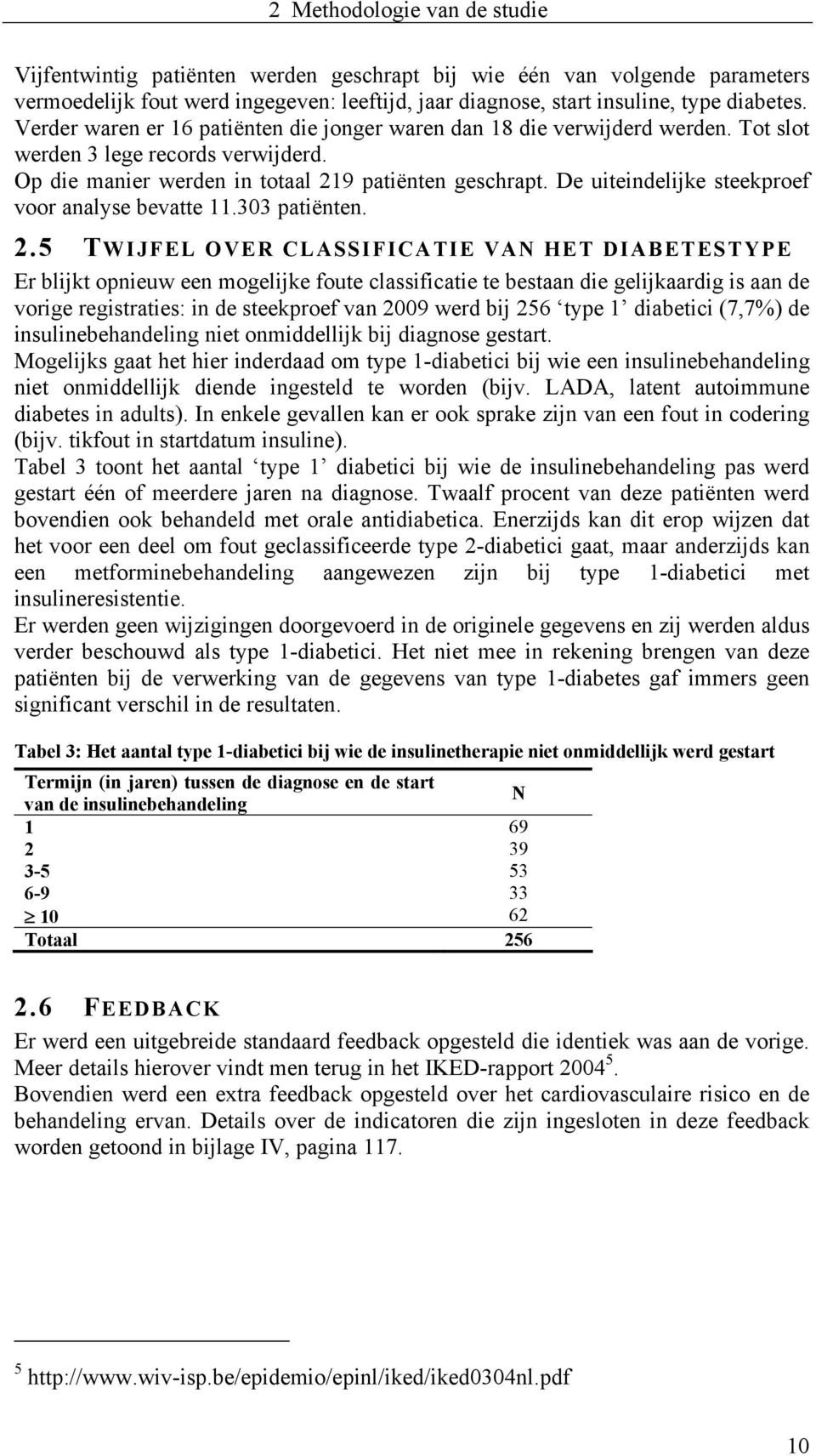 De uiteindelijke steekproef voor analyse bevatte 11.303 patiënten. 2.