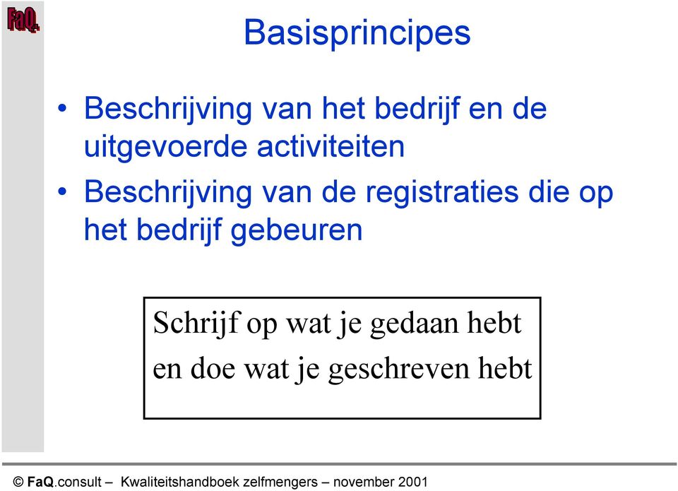 registraties die op het bedrijf gebeuren Schrijf