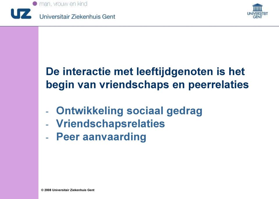 peerrelaties - Ontwikkeling sociaal