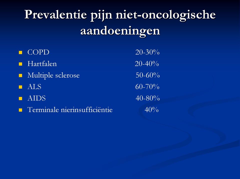 20-40% Multiple sclerose 50-60% ALS