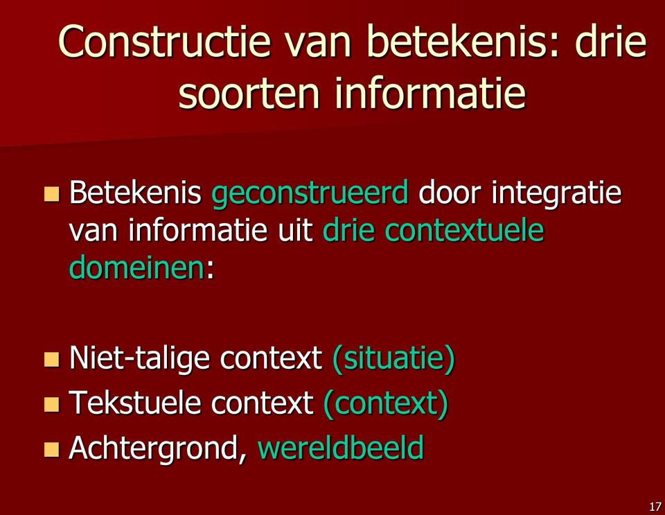 uit drie contextuele domeinen: Niet-talige context