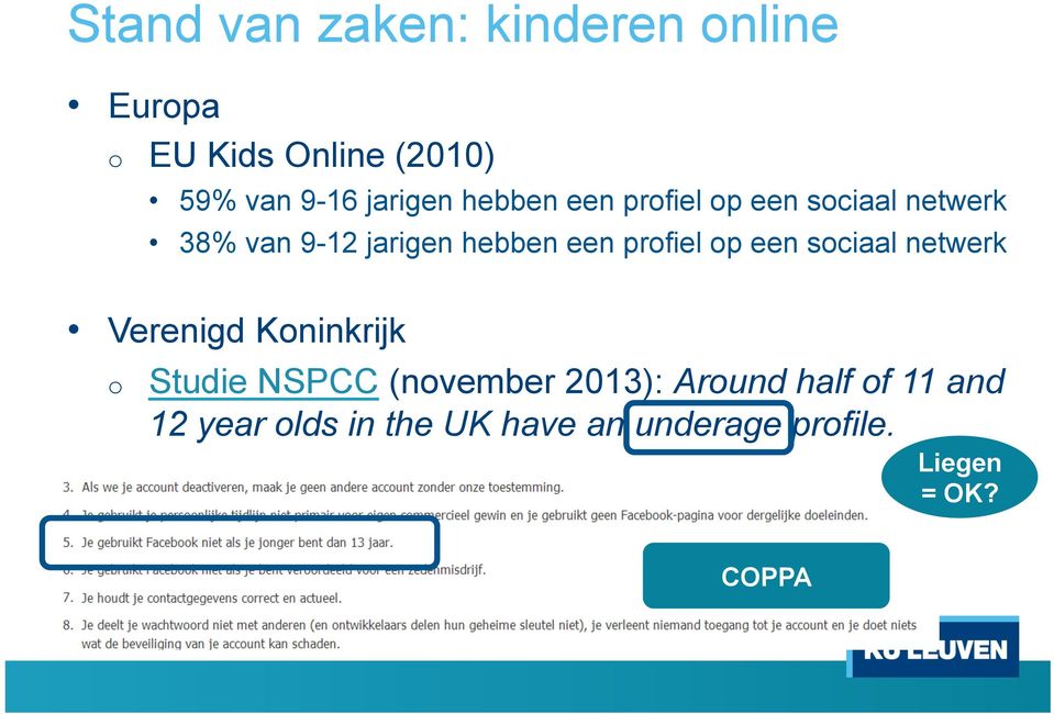 prfiel p een sciaal netwerk Verenigd Kninkrijk Studie NSPCC (nvember 2013):