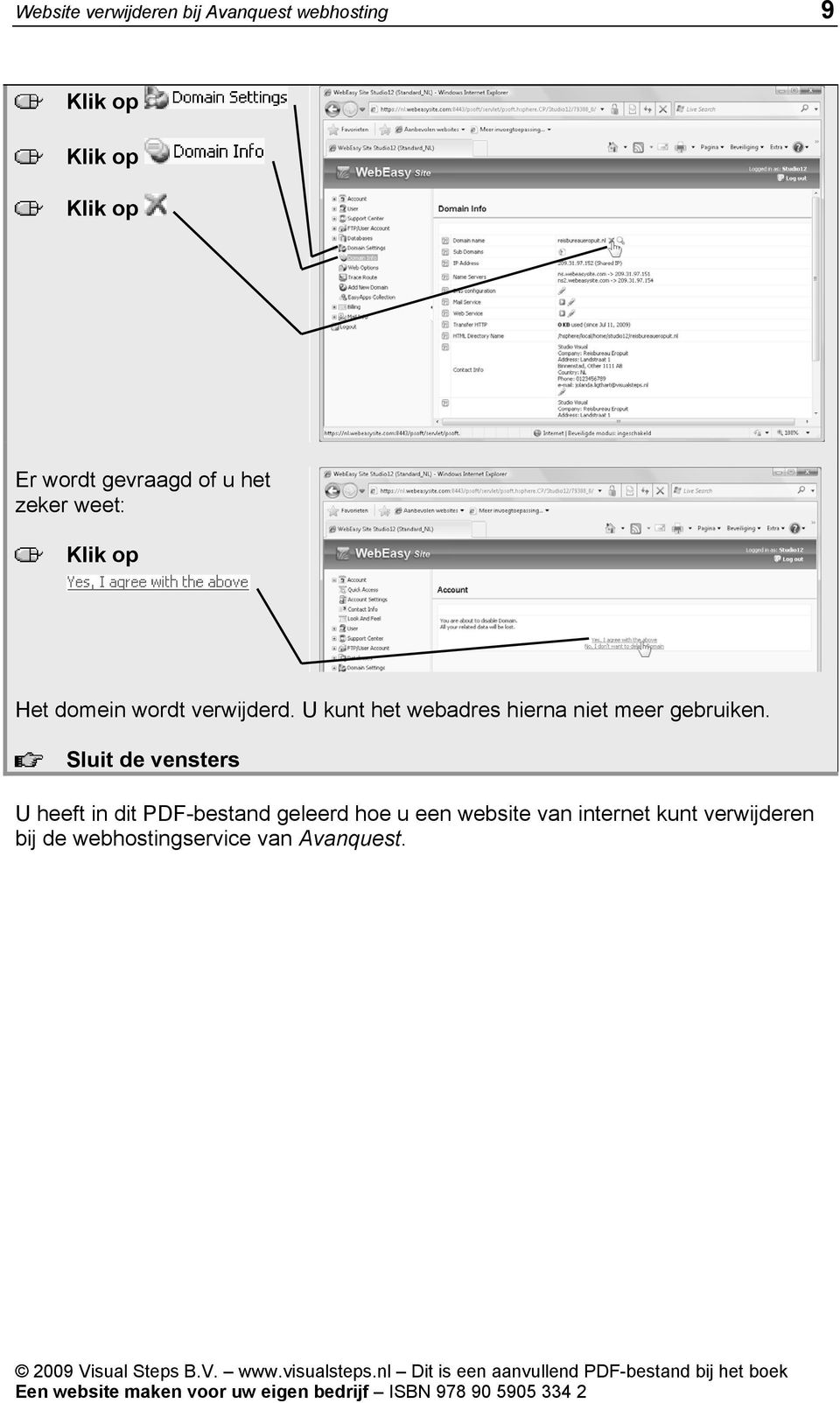 U kunt het webadres hierna niet meer gebruiken.