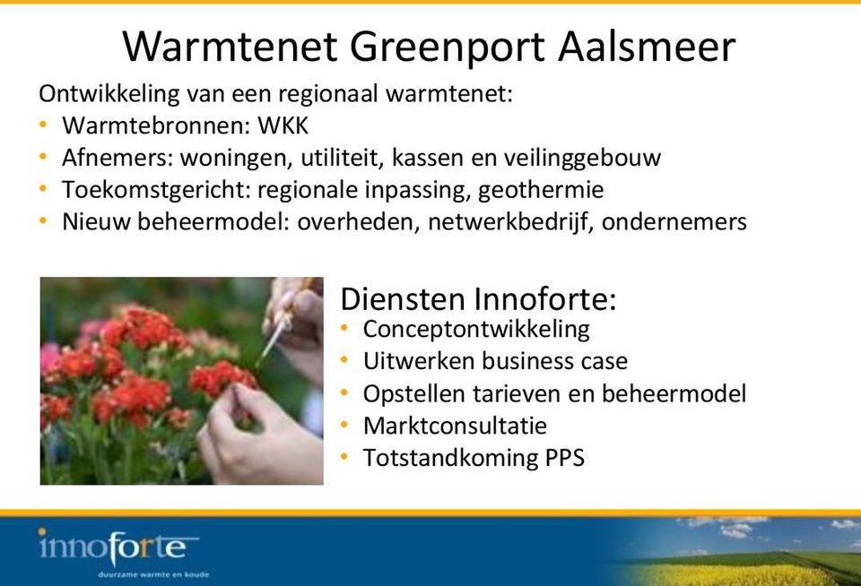 inpassing, geothermie Nieuw beheermodel: overheden, netwerkbedrijf, ondernemers