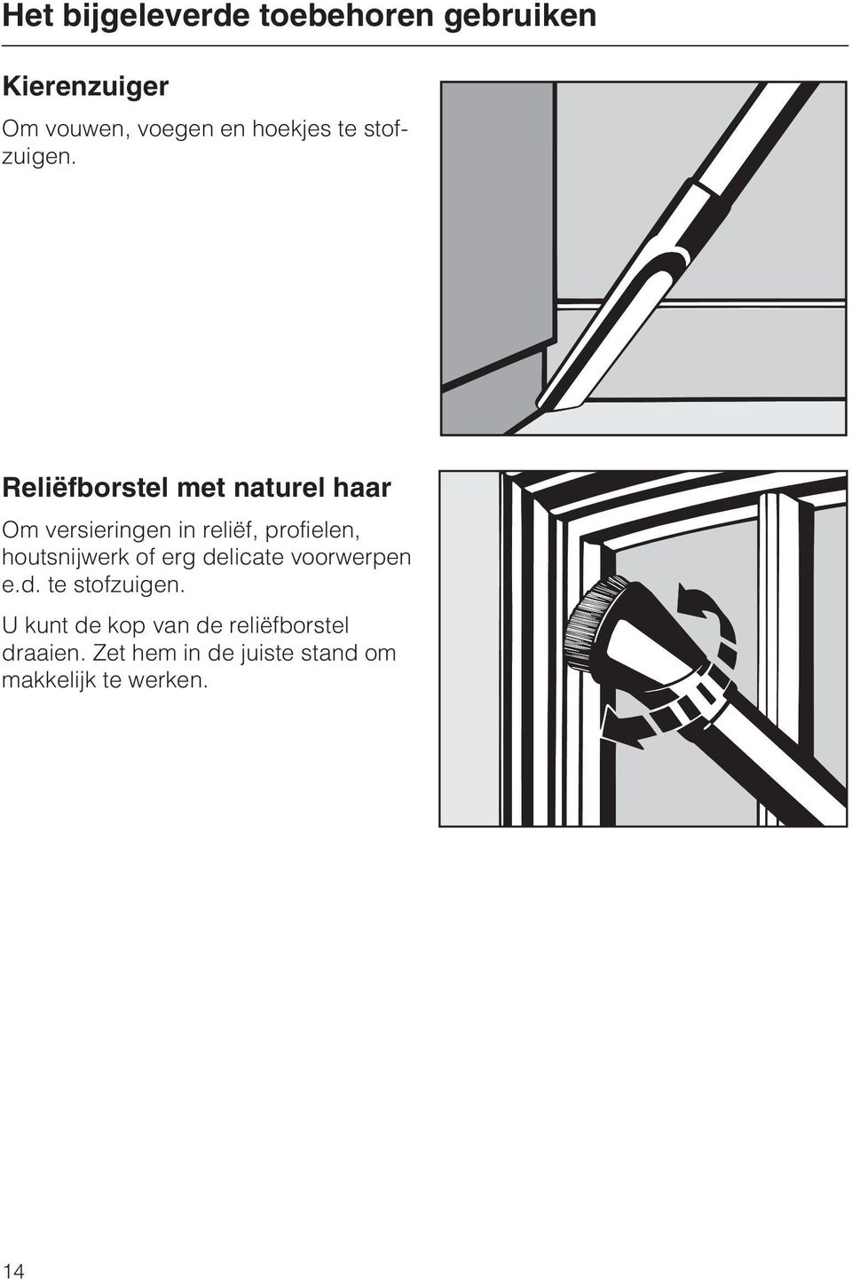 Reliëfborstel met naturel haar Om versieringen in reliëf, profielen,