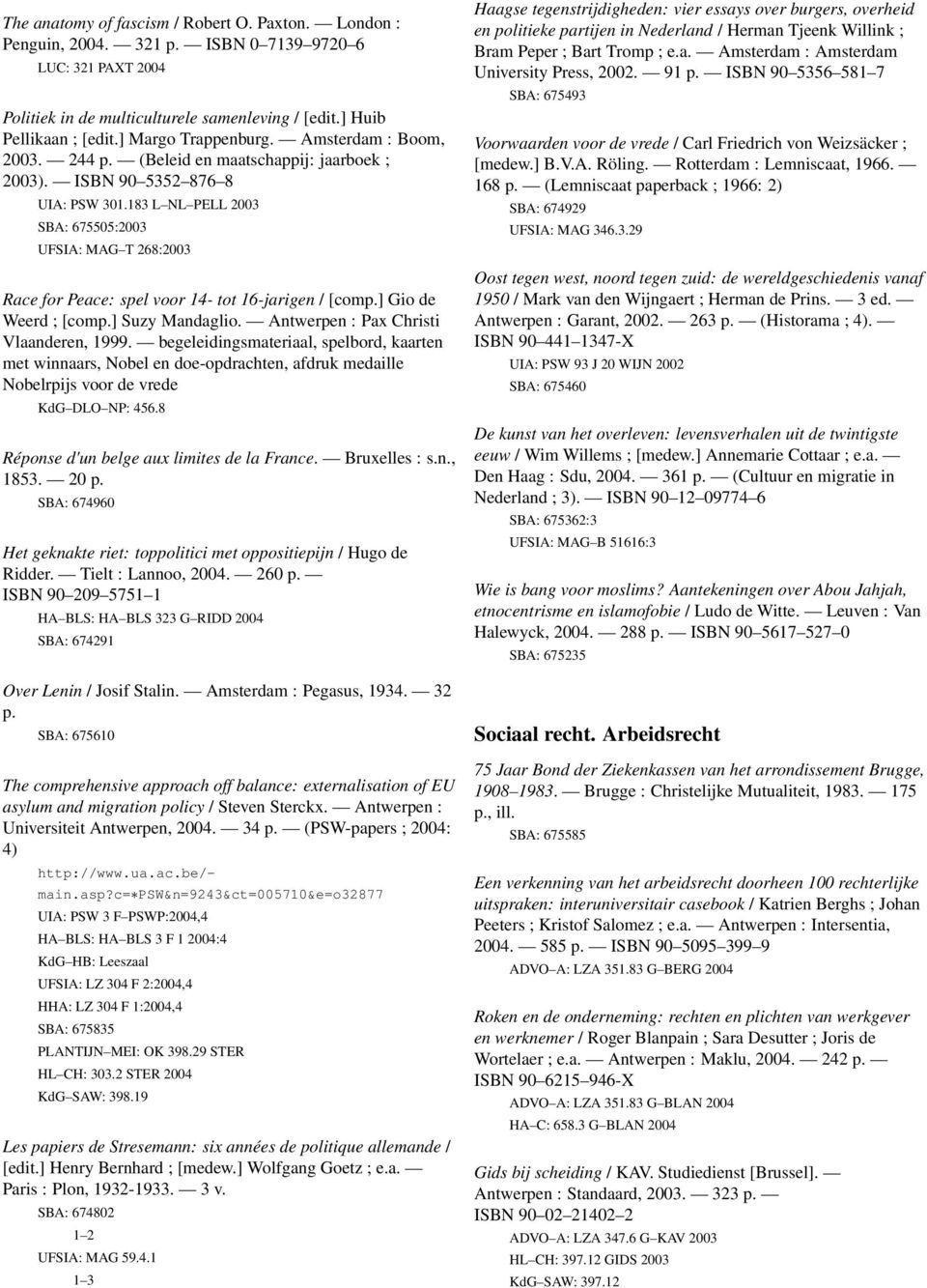 183 L NL PELL 2003 SBA: 675505:2003 UFSIA: MAG T 268:2003 Race for Peace: spel voor 14- tot 16-jarigen / [comp.] Gio de Weerd ; [comp.] Suzy Mandaglio. Antwerpen : Pax Christi Vlaanderen, 1999.