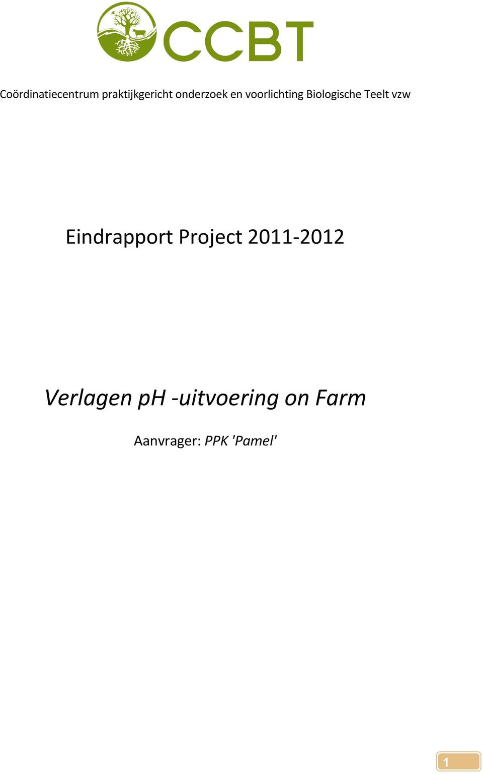 Teelt vzw Eindrapport Project 2011-2012