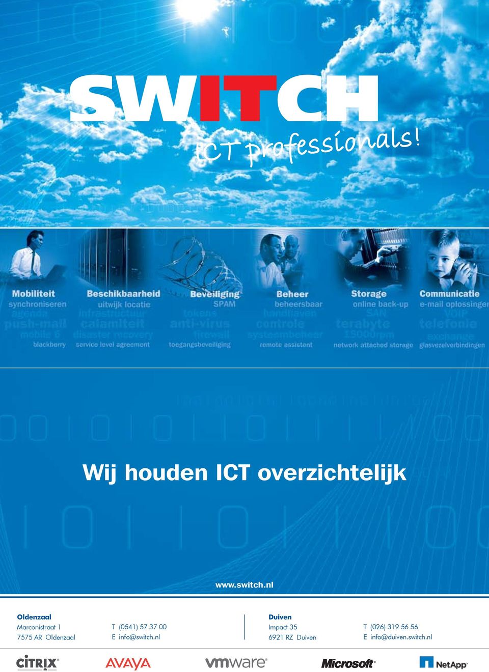 (0541) 57 37 00 E info@switch.