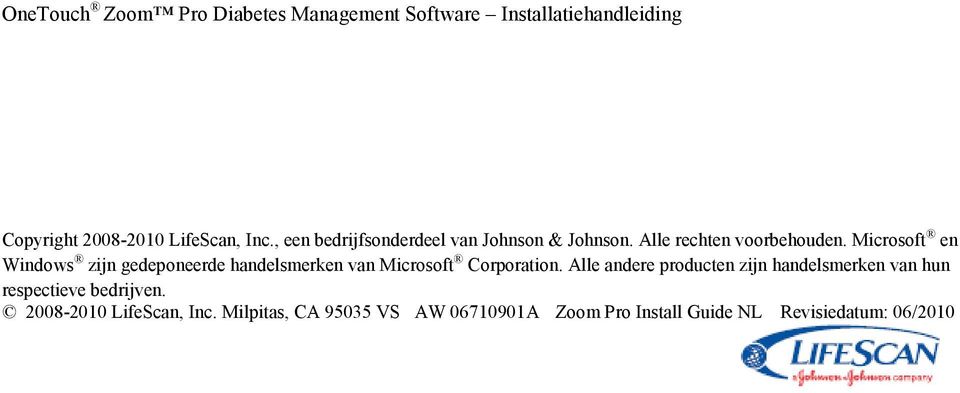 Microsoft en Windows zijn gedeponeerde handelsmerken van Microsoft Corporation.