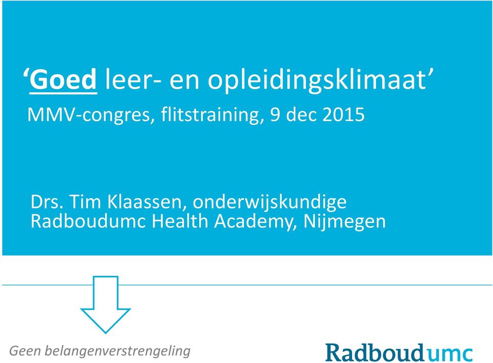 Tim Klaassen, onderwijskundige Radboudumc