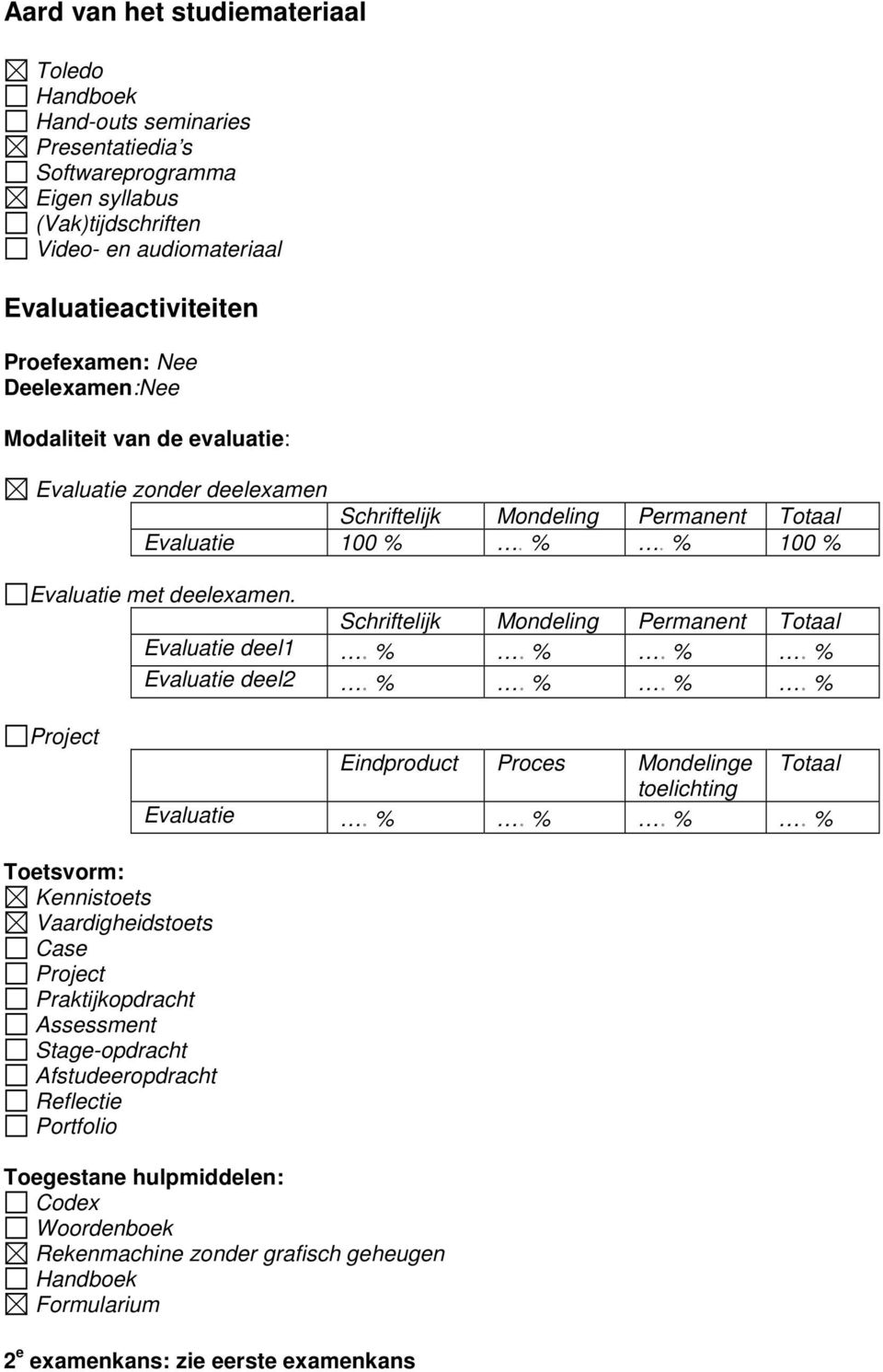 Evaluatie deel1. %.