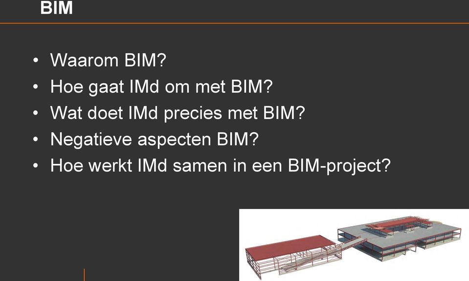 Wat doet IMd precies met BIM?