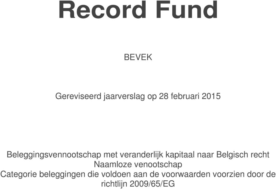 Belgisch recht Naamloze venootschap Categorie beleggingen