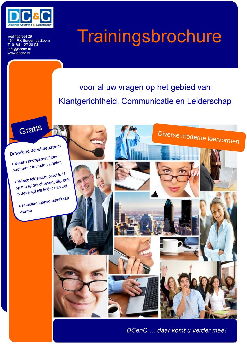 nl Trainingsbrochure voor al uw vragen op het gebied van Klantgerichtheid, Communicatie en Leiderschap Gratis