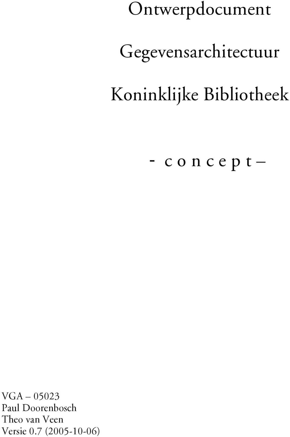 Bibliotheek - c o n c e p t VGA