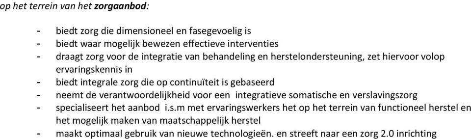 de verantwoordelijkheid voor een integratieve so