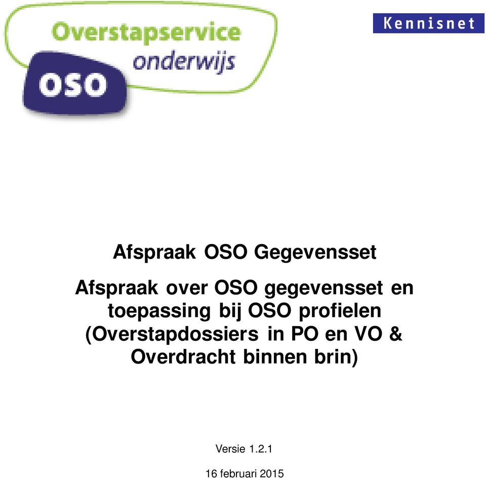 profielen (Overstapdossiers in PO en VO &