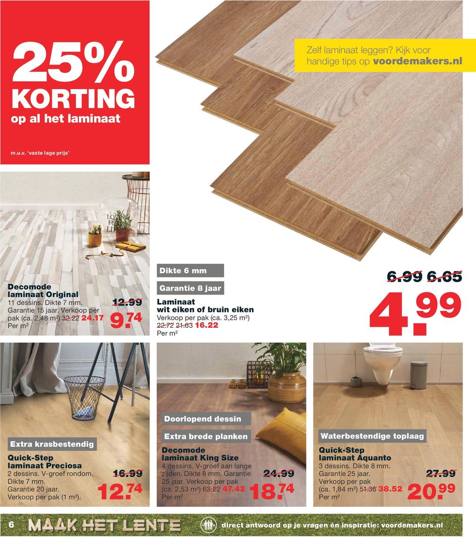 99 Extra krasbestendig Quick-Step laminaat Preciosa 2 dessins. V-groef rondom. Dikte 7 mm. Garantie 20 jaar. Verkoop per pak (1 m²). 16.99 12.