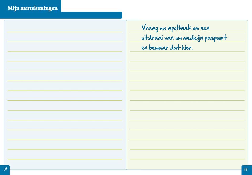 uitdraai van uw medicijn