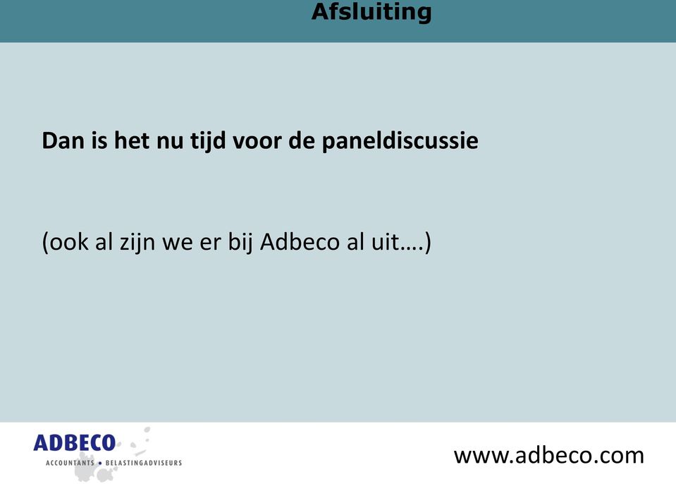 paneldiscussie (ook al