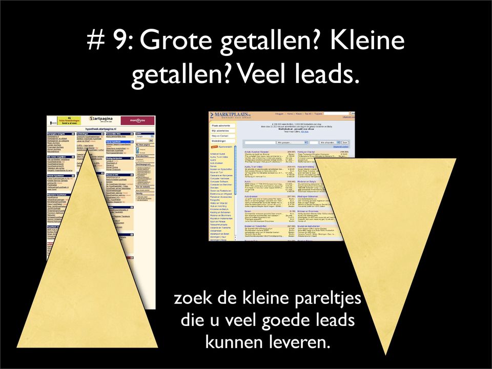 zoek de kleine pareltjes die