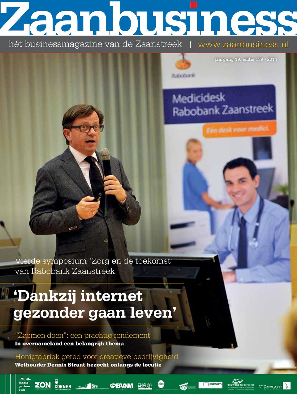 internet gezonder gaan leven Zaemen doen : een prachtig rendement In overnameland een belangrijk thema