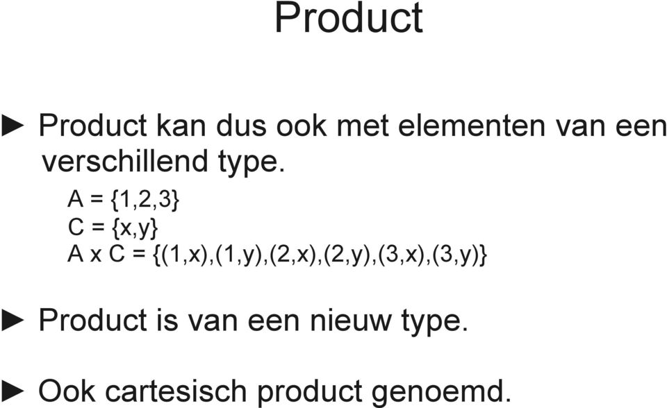 A = {1,2,3} C = {x,y} A x C =