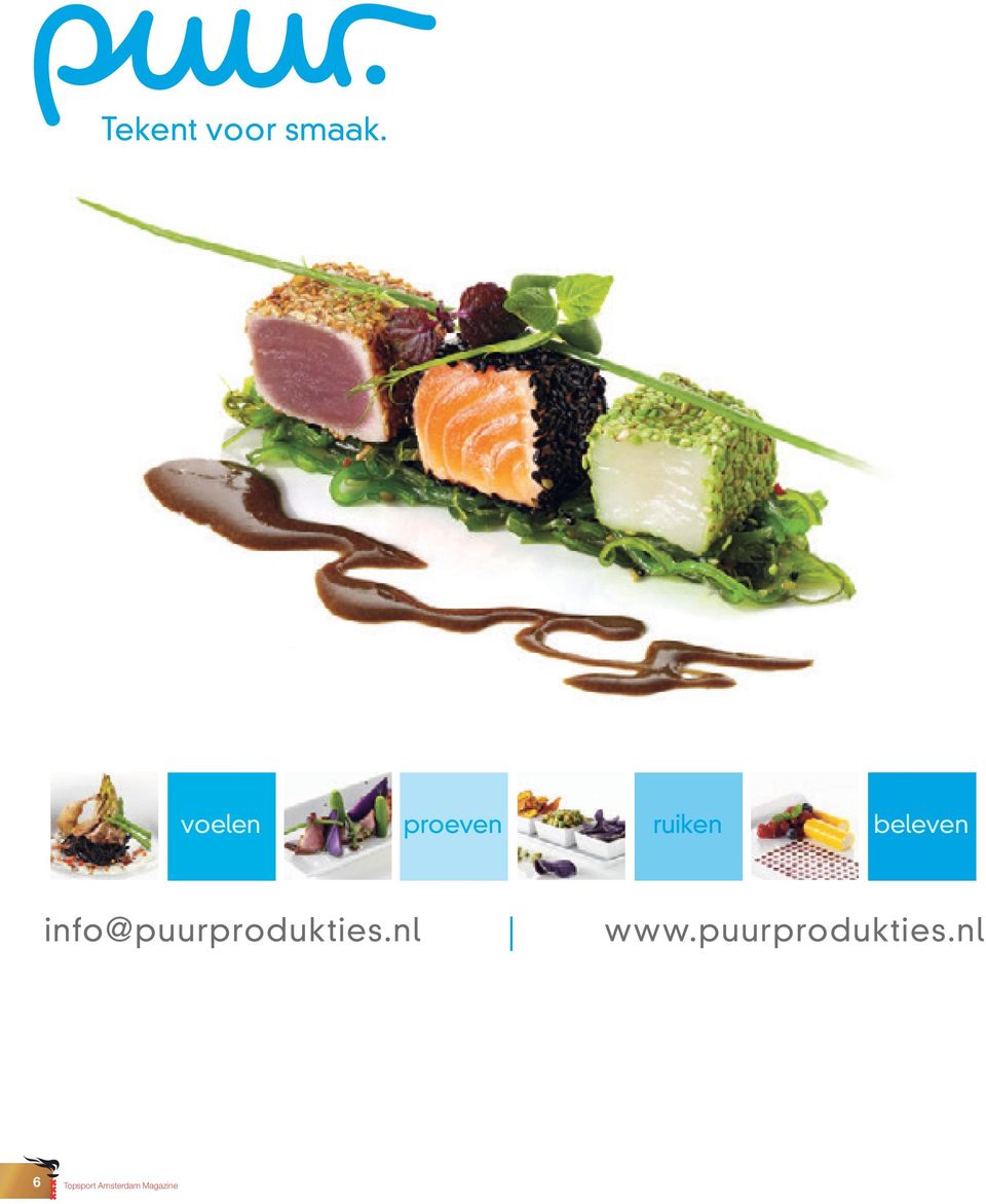 nl www.puurprodukties info@puurprodukties.nl www.puurprodukties.nl sashimi_trio_tbv_mva_85x60mm.