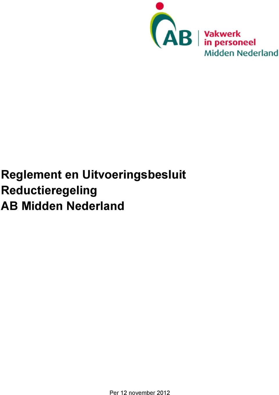 Reductieregeling AB