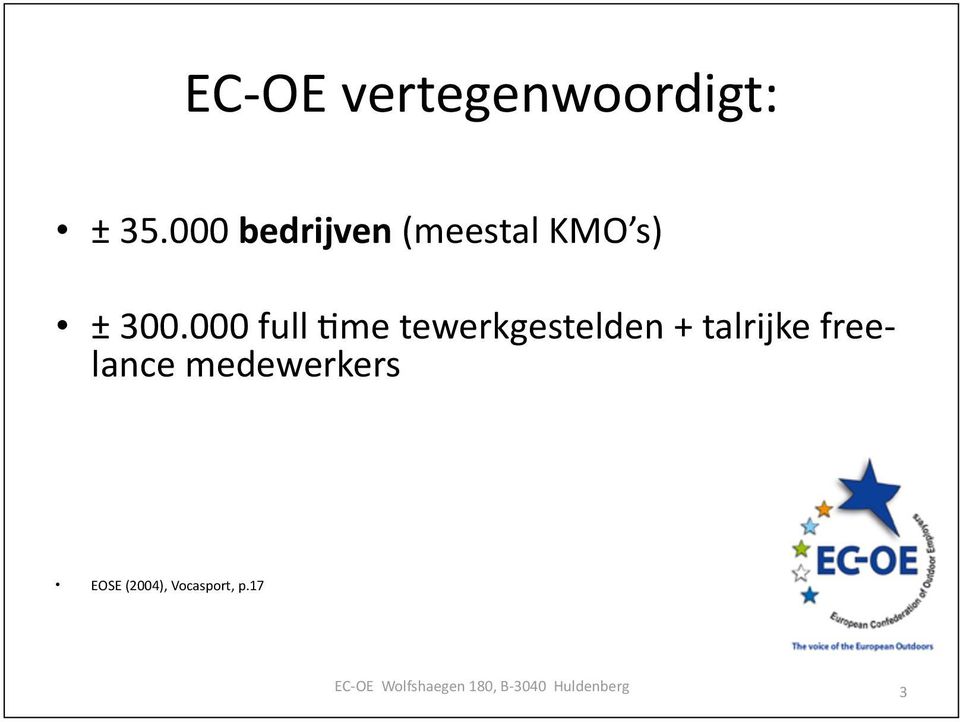 000 full -me tewerkgestelden + talrijke