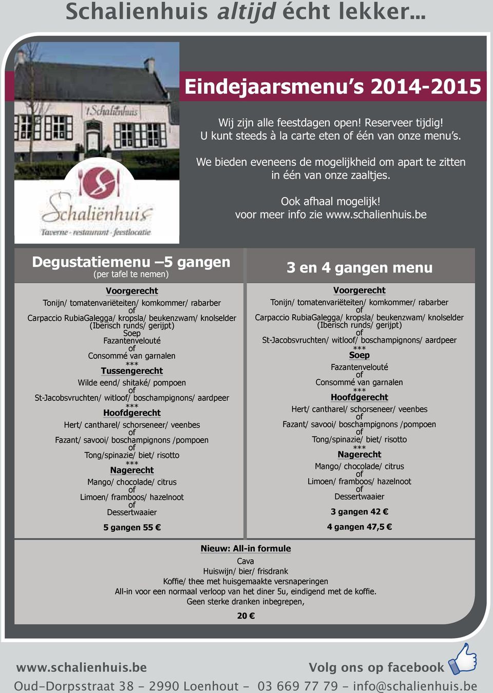 be Degustatiemenu 5 gangen (per tafel te nemen) Voorgerecht Tonijn/ tomatenvariëteiten/ komkommer/ rabarber of Carpaccio RubiaGalegga/ kropsla/ beukenzwam/ knolselder (Iberisch runds/ gerijpt) Soep