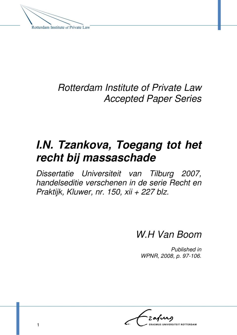 van Tilburg 2007, handelseditie verschenen in de serie Recht en