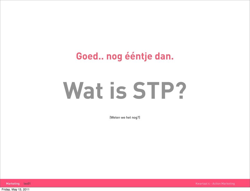 Wat is STP?