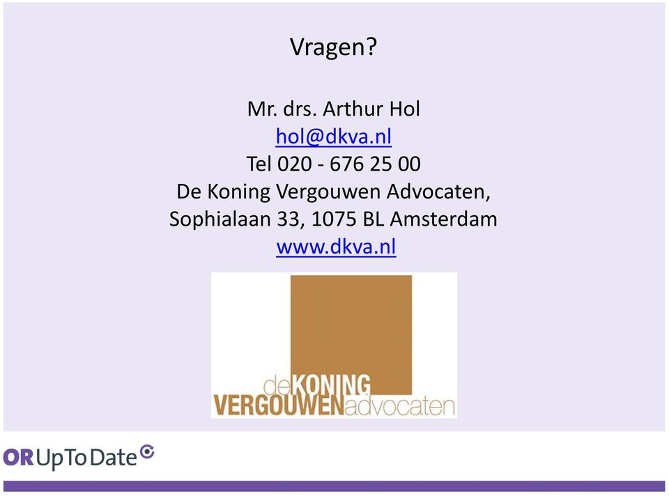 nl Tel 020-676 25 00 De Koning