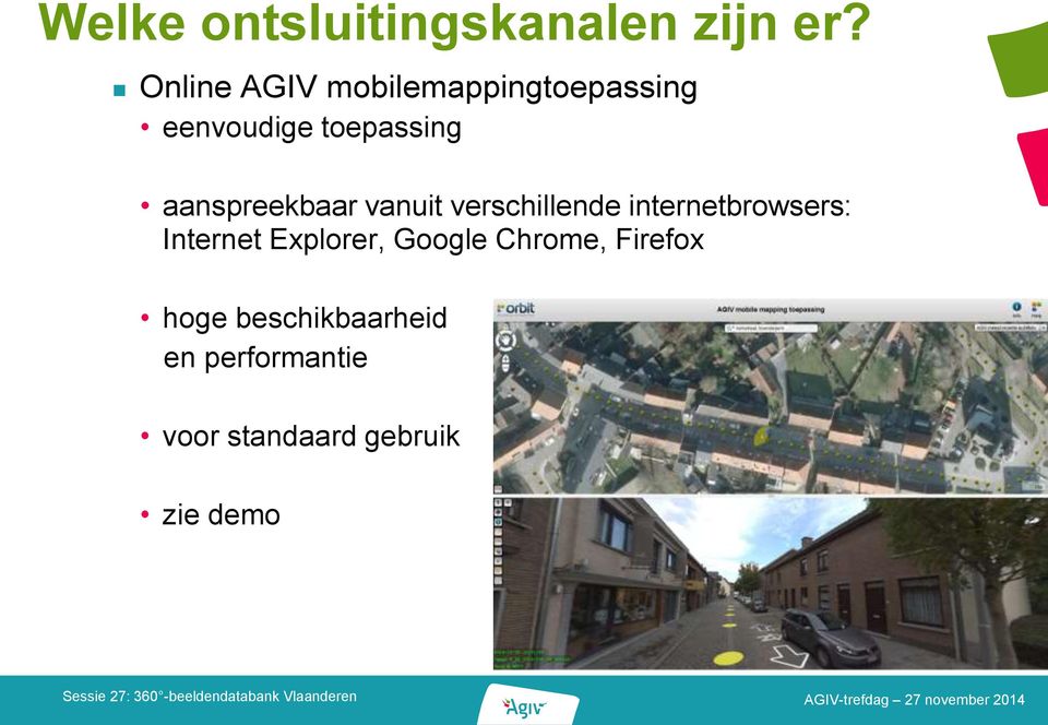 aanspreekbaar vanuit verschillende internetbrowsers: Internet