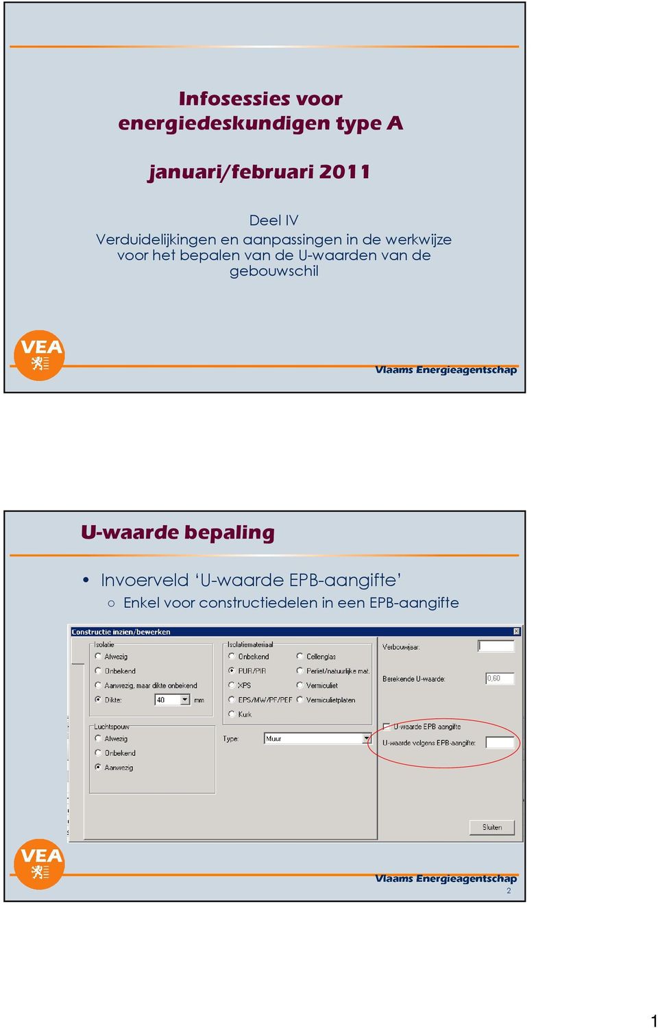 bepalen van de U-waarden van de gebouwschil U-waarde bepaling