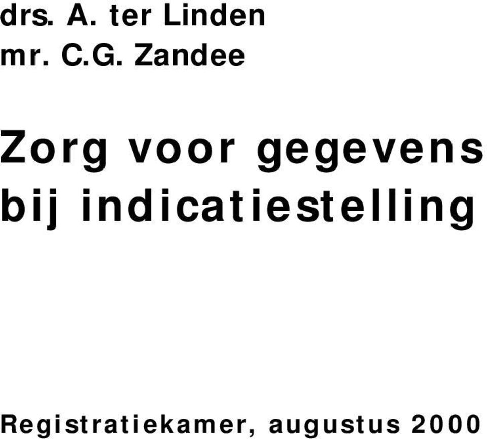 bij indicatiestelling