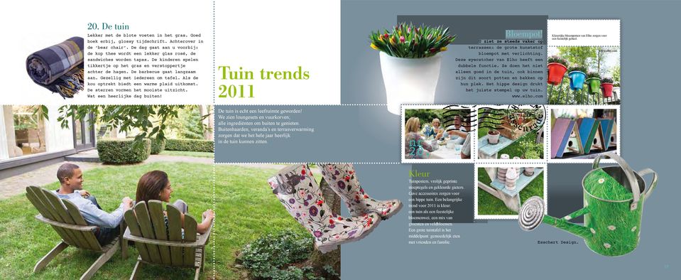 Gezellig met iedereen om tafel. Als de kou optrekt biedt een warme plaid uitkomst. De sterren vormen het mooiste uitzicht. Wat een heerlijke dag buiten! Tuin trends 2011 Bloempot!