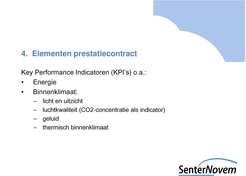 oren (KPI s) o.a.