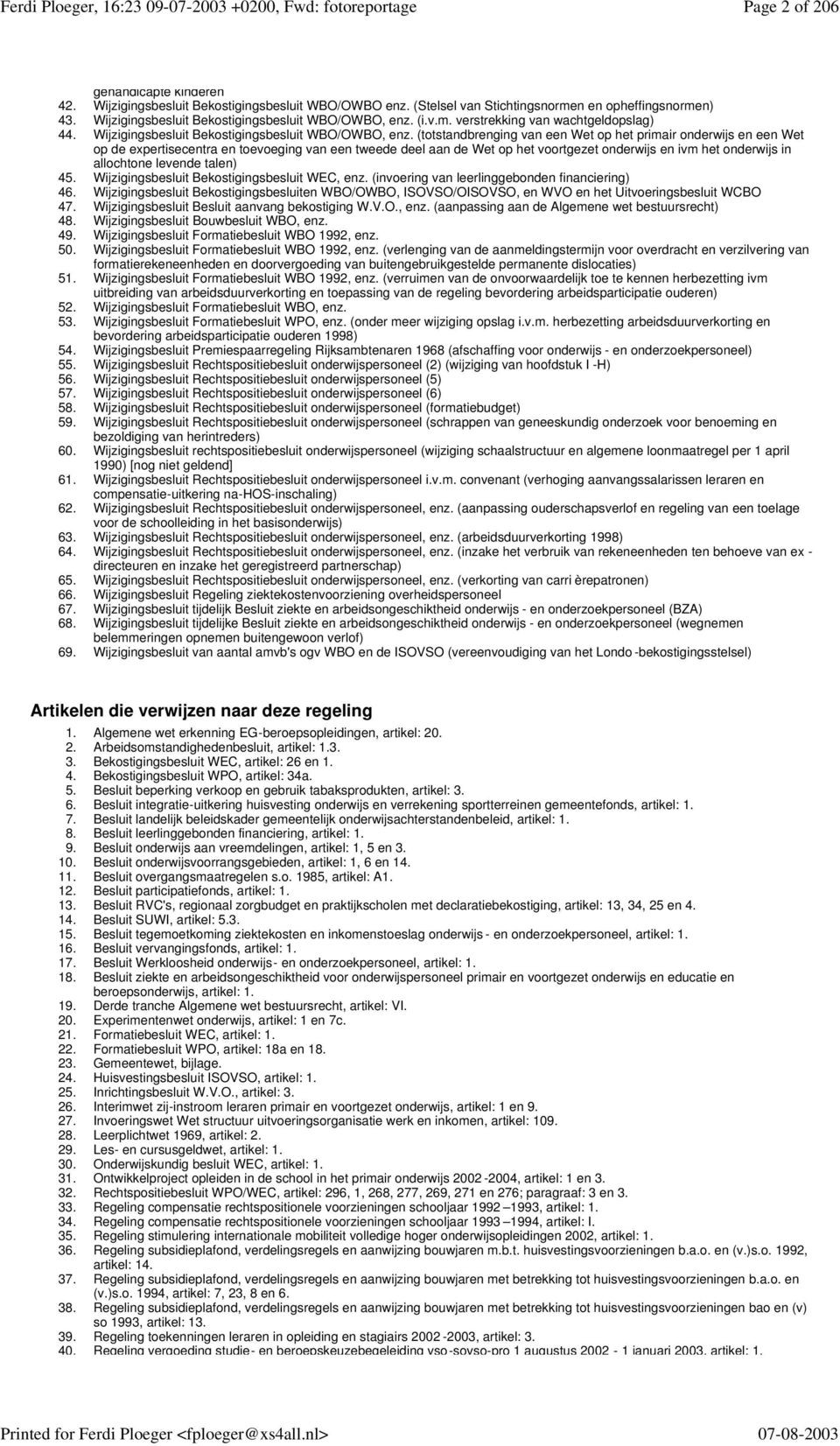 Wijzigingsbesluit Bekostigingsbesluit WBO/OWBO, enz.